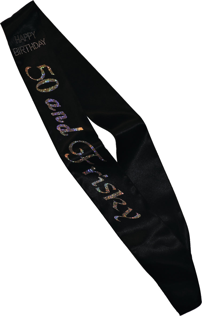 Black 50 and Frisky Birthday Sash