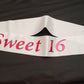 White Sweet 16 Sash
